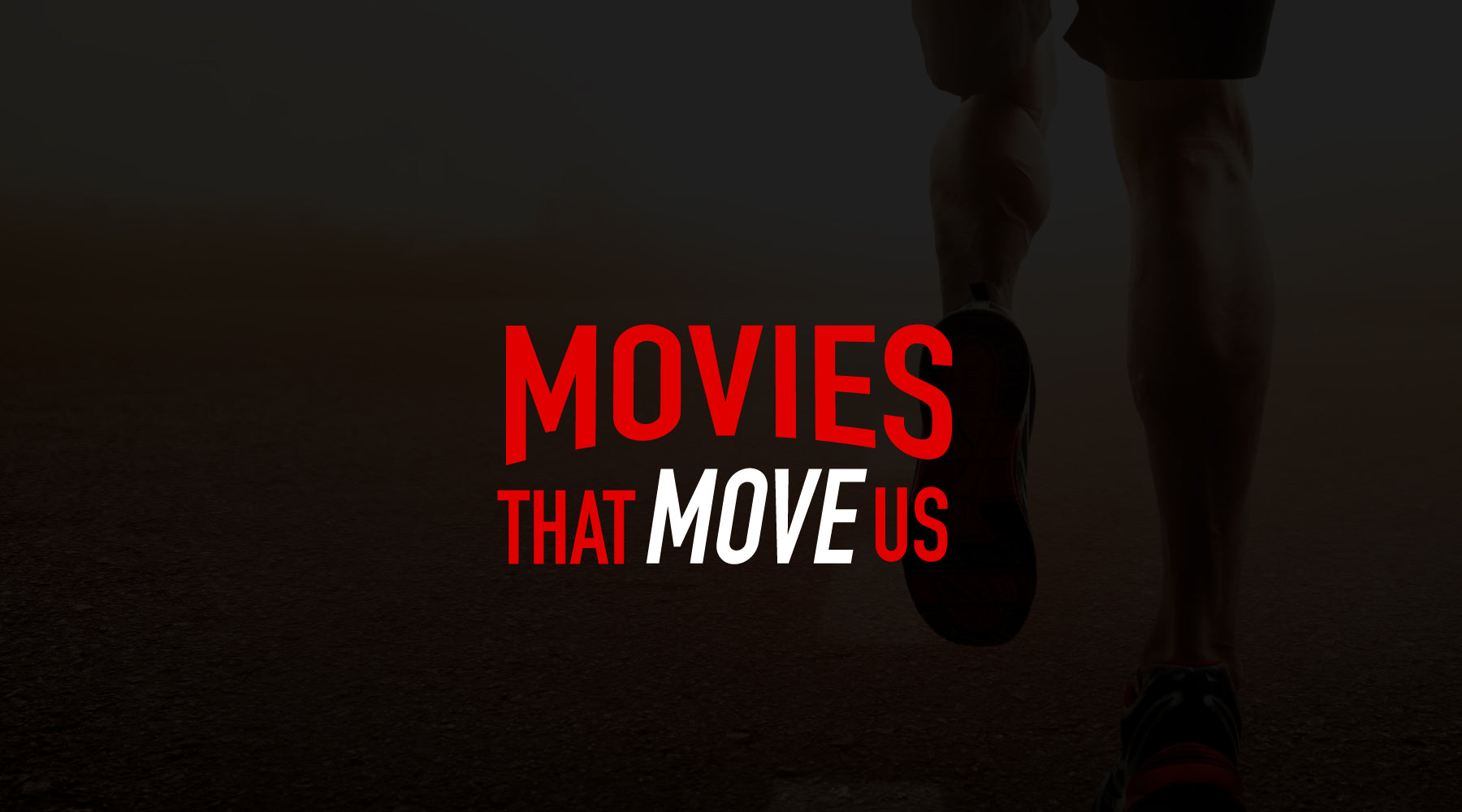 Movies That Move Us